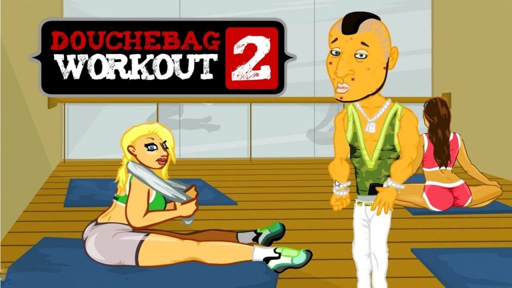douchebag workout 2
