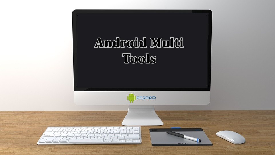 Open android multi tool