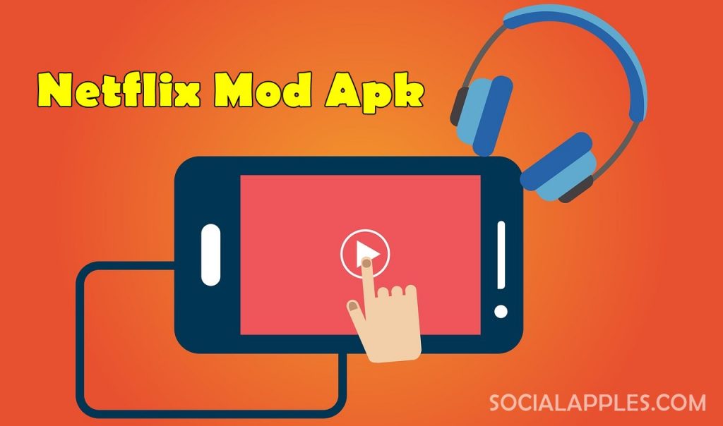 netflix mod apk