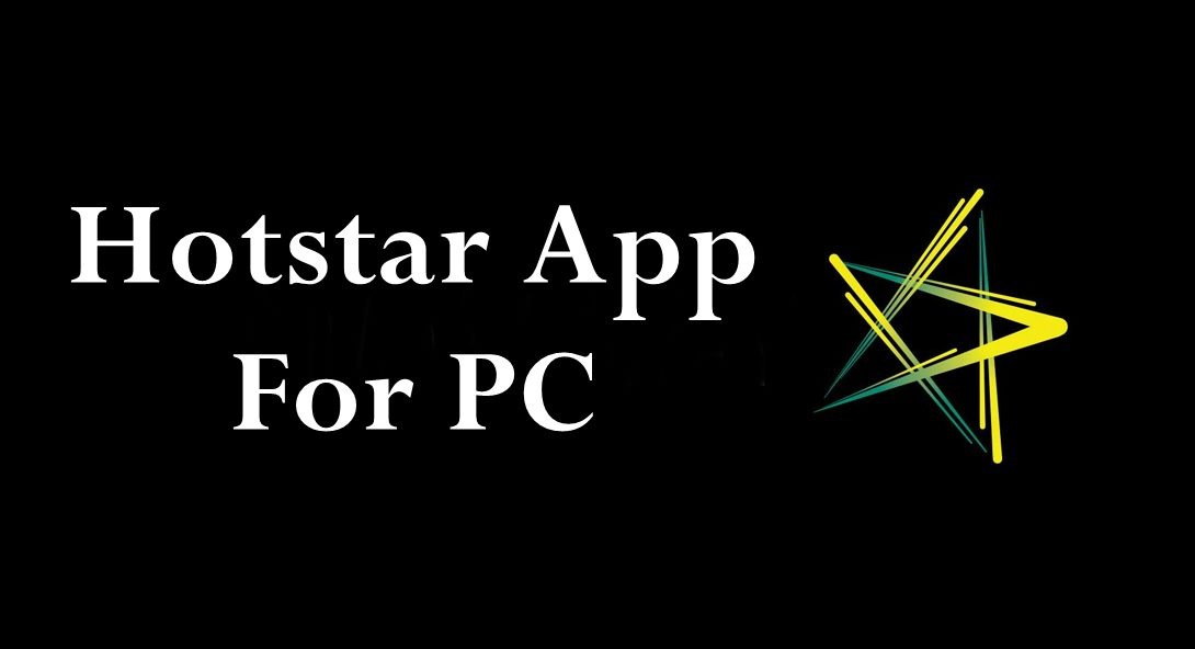 Hotstar For PC