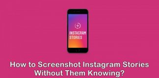 how to screenshot instagram stories without them knowing