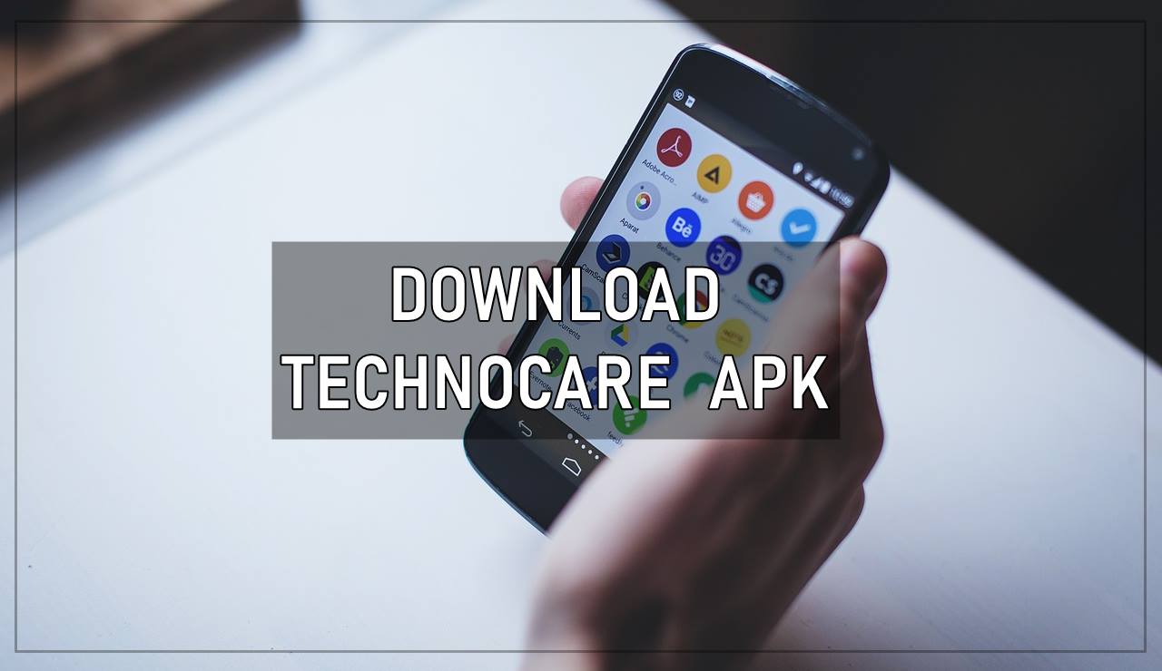 Technocare Apk 2020