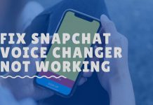snapchat voice changer not working