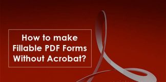 how to make fillable pdf form without acrobat