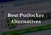 best putlocker alternatives