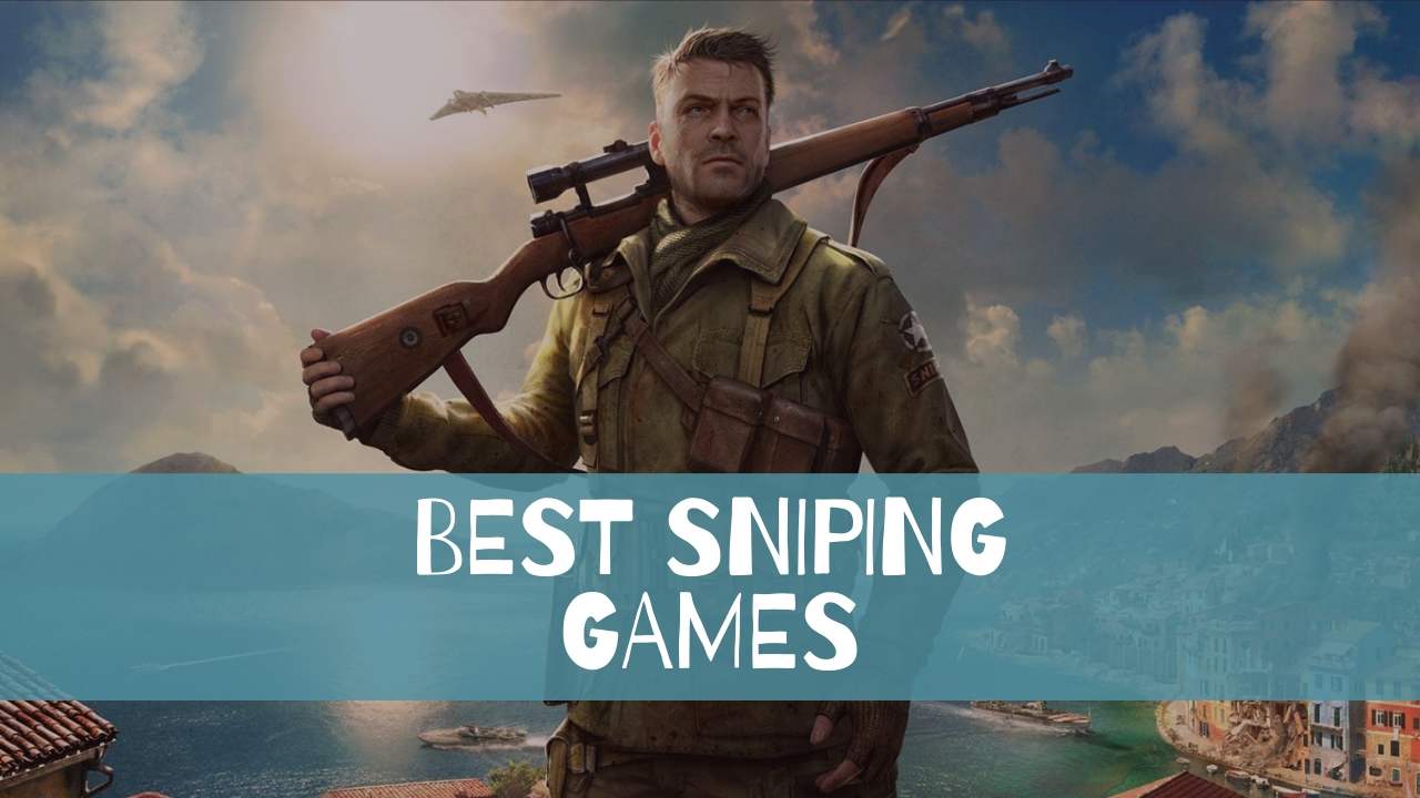 Best Sniping Games of 2022