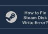 how to fix steam disk write error