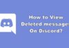 How to View Deleted messages On Discord