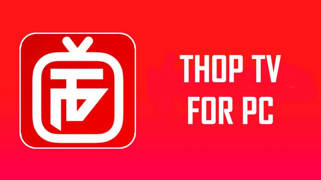 thop tv for pc