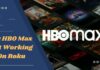Fix HBO Max Not Working On Roku