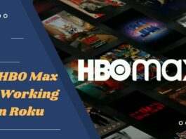Fix HBO Max Not Working On Roku