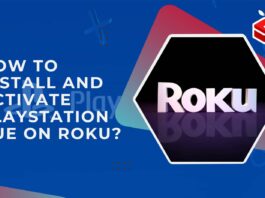 install and activate playstation vue on roku