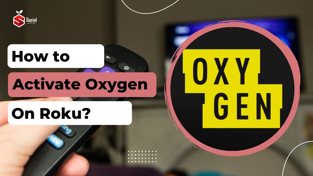 install and activate oxygen on roku