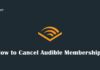 how to cancel audible membership