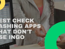 Best Check Cashing Apps That Don't Use Ingo For Mobile Deposits