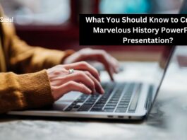 What You Should Know to Create a Marvelous History PowerPoint Presentation