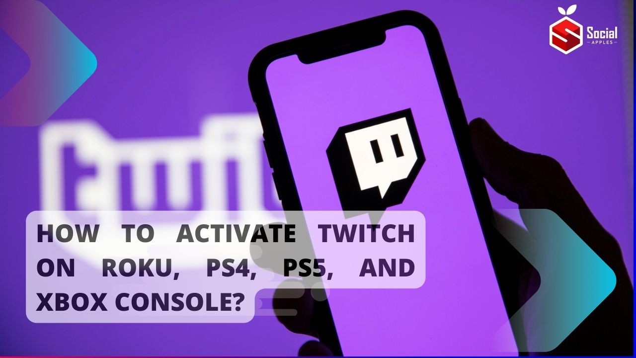 How to Activate Twitch on Roku, PS4, PS5, and Xbox Console