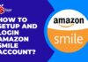 how to setup and login amazon smile account