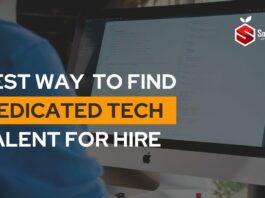 Best Way to Find Dedicated Tech Talent for Hire