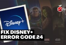 Fix Disney Plus Error Code 24