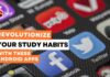 Revolutionize Your Study Habits