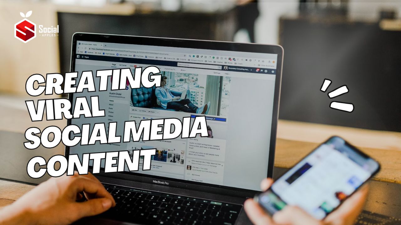 Creating Viral Social Media Content