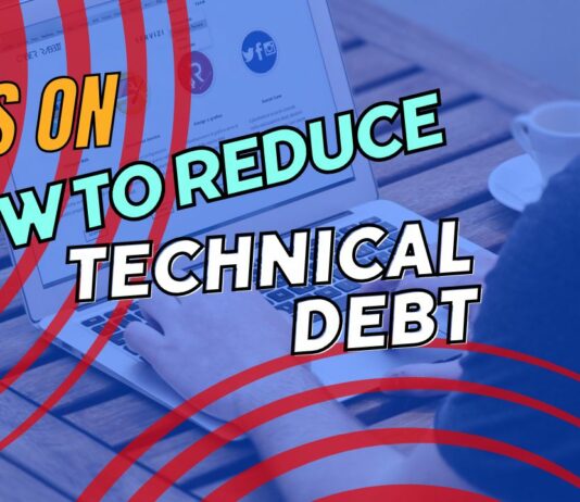 reduce technical debt