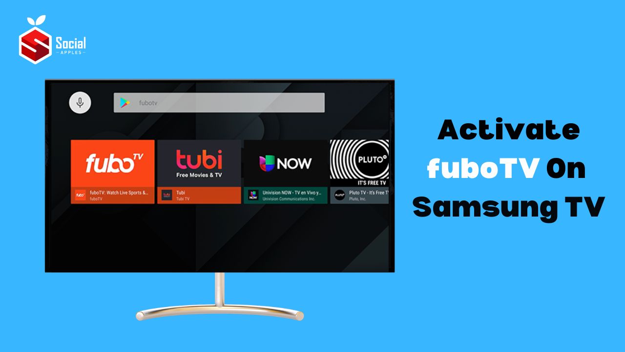 How to Activate fuboTV On Samsung TV