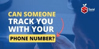 Can Someone Track You With Your Phone Number