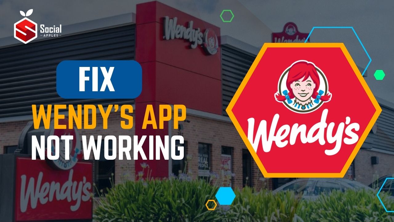 Wendy's App Not Working