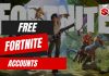 free fortnite accounts