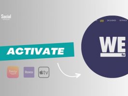 Activate WE TV on Roku, Amazon Fire Stick, and Apple TV