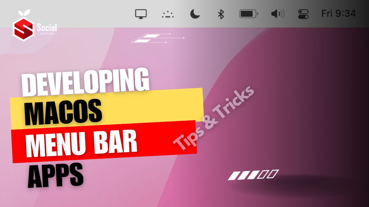 developing macos menu bar apps 