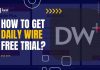 get daily wire free trial