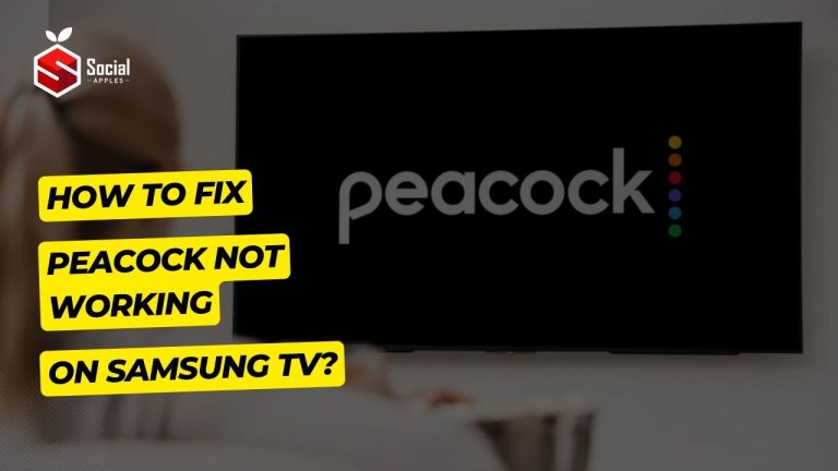 peacock not working on samsung tv