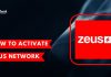 activate zeus network | thezeusnetwork.com/activate
