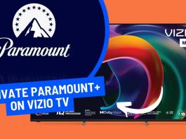 How to Activate Paramount Plus On Vizio TV
