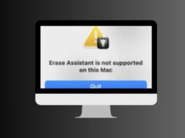 Fix Erase Assistant is not Supported On This Mac Error