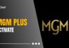 MGM Plus Activate