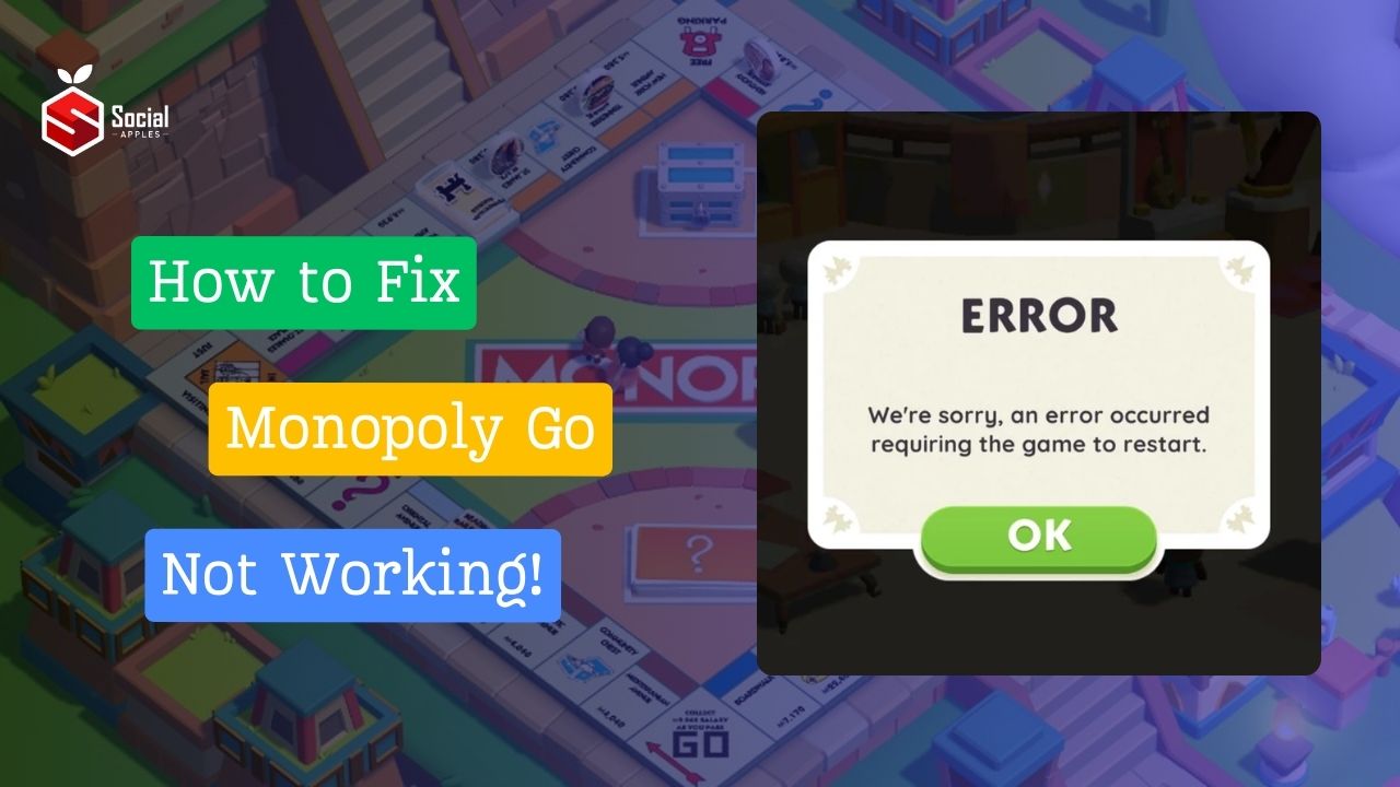 Monopoly Go Not Working