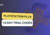 Playstation Plus 14 Day Trial Codes
