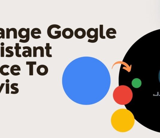 Change Google Assistant Voice To Jarvis